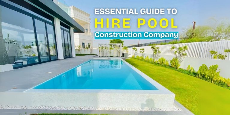 feature image of a blog to hire pool construction company in Dubai