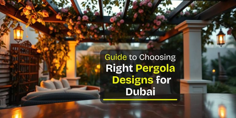 Guide to Choosing the Right Pergola designs for Your Dubai Villa
