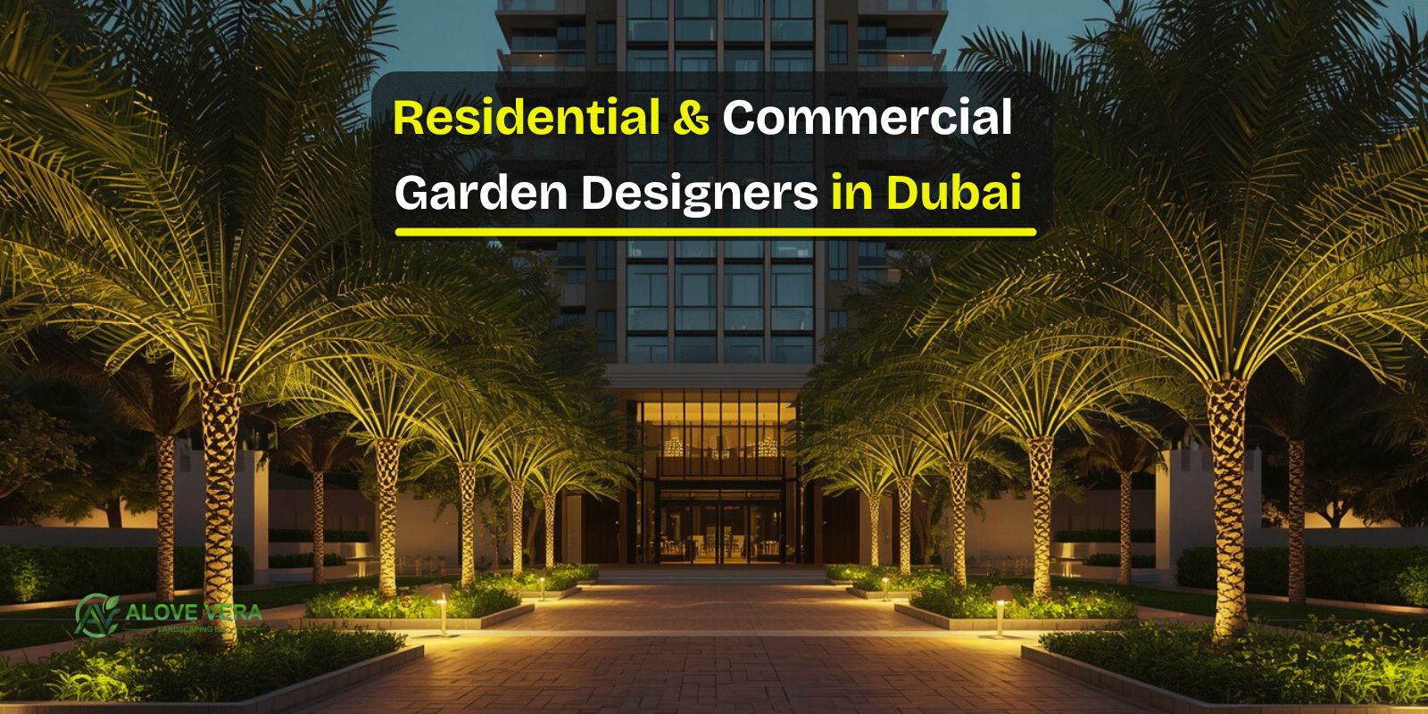 Residential & Commercial Garden Designers in Dubai