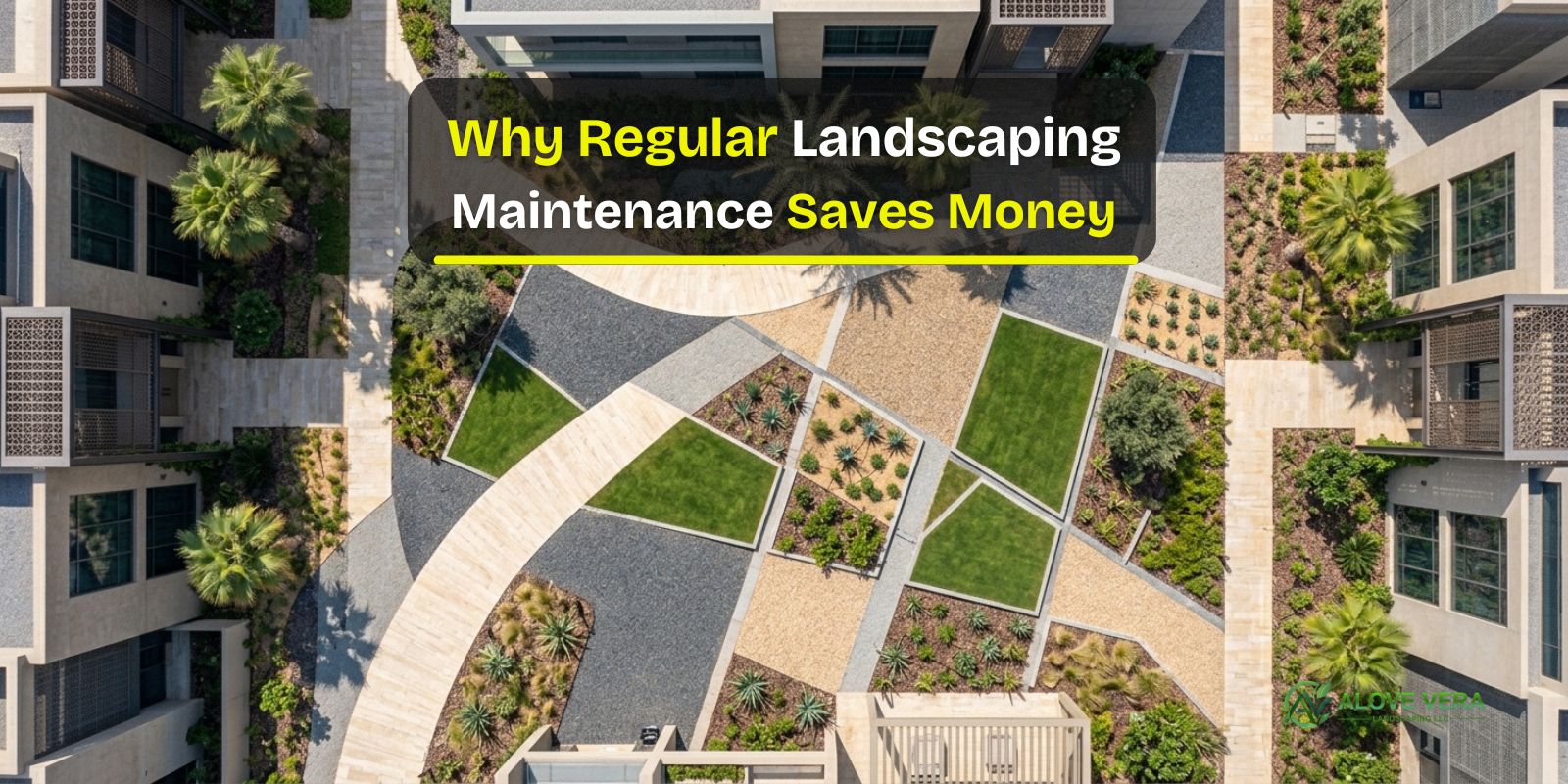Regular Landscaping Maintenance